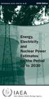 REFERENCE DATA SERIES No Edition. Energy, Electricity and Nuclear Power Estimates for the Period up to 2030