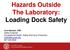 Hazards Outside The Laboratory: Loading Dock Safety