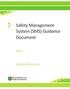 Safety Management System (SMS) Guidance Document. Safety Resources
