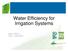 Water Efficiency for. July 8, 2010
