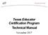 Texas Educator Certification Program Technical Manual