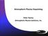 Atmospheric Plasma Depainting. Peter Yancey Atmospheric Plasma Solutions, Inc.