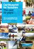 Our Blueprint for Yorkshire The next 25 years Taking responsibility for the water environment for good