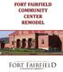 FORT FAIRFIELD COMMUNITY CENTER REMODEL