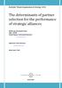 The determinants of partner selection for the performance of strategic alliances