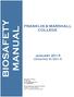 BIOSAFETY MANUAL FRANKLIN & MARSHALL COLLEGE. January 2013 Updated 9/2014. Biosafety Office D. Frielle