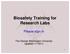 Biosafety Training for Research Labs