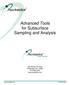 Advanced Tools for Subsurface Sampling and Analysis