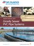 Gravity Sewer PVC Pipe Systems