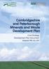 Cambridgeshire and Peterborough Minerals and Waste Development Plan. Core Strategy Development Plan Document