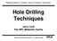 Hole Drilling Techniques