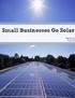 Small Businesses Go Solar. Mari Kong 11/20/14
