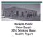 Forsyth Public Water Supply 2016 Drinking Water Quality Report