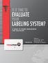 EVALUATE LABELING SYSTEM? IS IT TIME TO YOUR A GUIDE TO CHANGE MANAGEMENT
