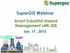 SuperGIS Webinar. Smart Industrial Hazard Management with GIS. Jun, 17, 2015