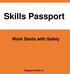 Skills Passport. Work Starts with Safety. Passport #TAS1-16