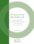Proponent Handbook. Voluntary Engagement with First Nations and Métis Communities to Inform Government s Duty to Consult Process