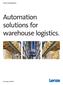 Automation solutions for warehouse logistics.