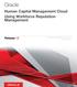 Oracle. Human Capital Management Cloud Using Workforce Reputation Management. Release 12. This guide also applies to on-premises implementations