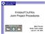 FHWA/FTA/FRA Joint Project Procedures. Mark Ferroni Noise Team Leader July 22 25, 2007
