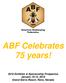 ABF Celebrates 75 years!