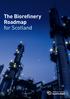 The Biorefinery Roadmap for Scotland