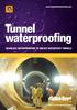 Tunnel waterproofing seamless waterproofing to create watertight tunnels