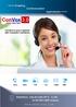 ConVox 3.0. DEEPIJA TELECOM PVT. LTD. An ISO 9001:2008 Company. Connect to your Customer with Complete Confidence. Contact Center Suite. Chat.