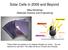 Solar Cells in 2009 and Beyond