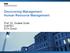 Discovering Management: Human Resource Management. Prof. Dr. Gudela Grote D-MTEC ETH Zürich
