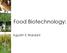 Food Biotechnology: Agustin K Wardani