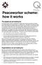Peaceworker scheme: how it works