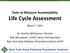 Tools to Measure Sustainability: Life Cycle Assessment