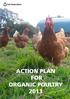 ACTION PLAN for OrgANIC POuLTry 2013