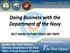 Department of the Navy. Office of Small Business Programs. Speaker: Ms. Emily Harman Director, Department of the Navy