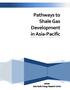 Pathways to Shale Gas Development in Asia-Pacific