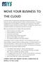 MOVE YOUR BUSINESS TO THE CLOUD