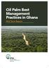 Oil Palm Best Management Practices in Ghana. Mid Term Report