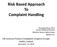 Risk Based Approach To Complaint Handling