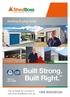 Building Buying Guide. Built Strong. Built Right. You re in safe hands. Call us today for a quote or visit
