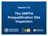 Session 10: The UNFPA Prequalification Site Inspection