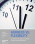 FAIRNESS VS. FLEXIBILITY. An Evaluation of the District of Columbia s Proposed Scheduling Regulations