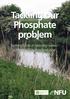 Tackling our Phosphate problem. Farming s role in restoring waters suffering phosphate pollution