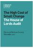 The High Cost of Small Change The House of Lords Audit