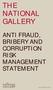 THE NATIONAL GALLERY ANTI FRAUD, BRIBERY AND CORRUPTION RISK MANAGEMENT STATEMENT.