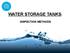 WATER STORAGE TANKS: INSPECTION METHODS