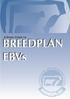 A Basic Guide to. BREEDPLAN EBVs BREEDPLAN