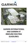 GARMIN INTERNATIONAL AND GARMIN AT INBOUND ROUTING GUIDELINES