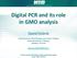 Digital PCR and its role in GMO analysis
