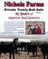 Nichols Farms. Angus. Private Treaty Bull Sale 65 Years of. Superior Beef Genetics 4/25/18